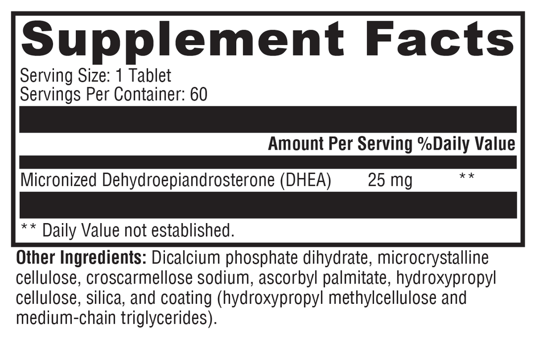 DHEA Micronized 25mg 60 Tablets Supplement Facts